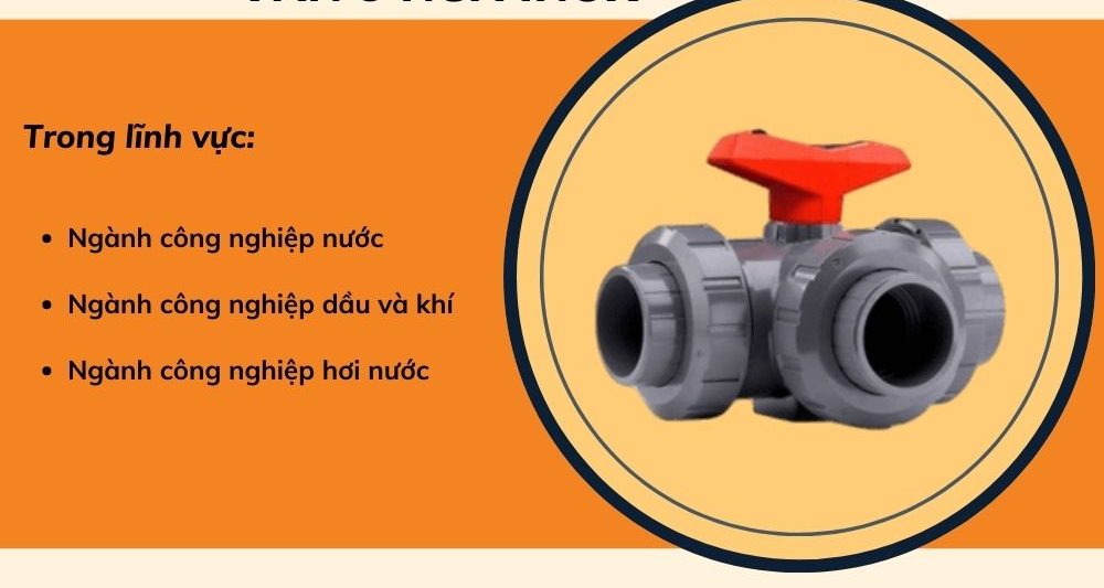 Van bi nhựa DN32 9 Ứng dụng của van bi D32