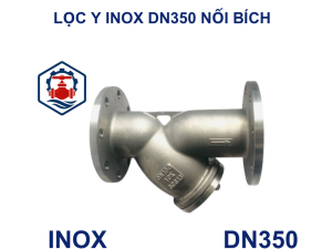 Lọc y inox DN350 nối bích