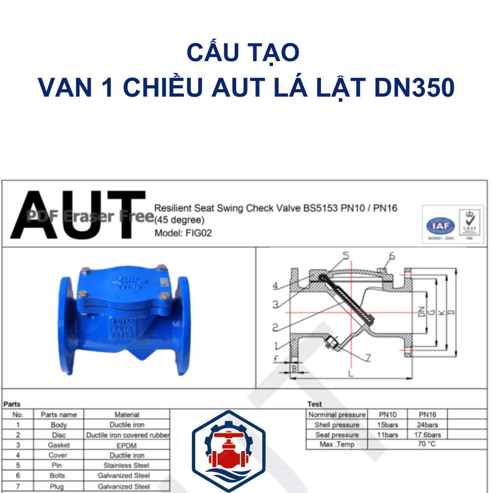 Van 1 chiều lá lật AUT DN350 12 Cấu Tạo Van 1 chiều lá lật AUT DN350