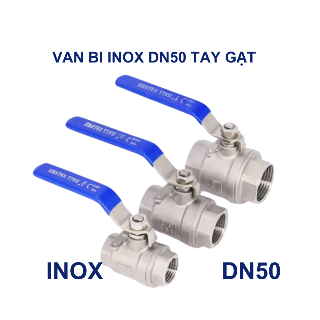 Van bi inox DN50 tay gạt 11 Van bi inox DN50 tay gạt